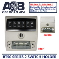 Switch Panel ONLY for Mazda BT50 Series 2