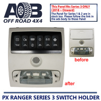 Switch Panel ONLY for FORD Ranger PX Series 3