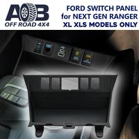 FORD Switch Panel for Next Gen Ranger XL XLS