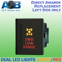 Push Switch 2WD LOW RANGE A178L fits Amarok Volkswagen Left side of gear lever panel in amber red