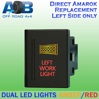 Push Switch LEFT WORK LIGHT A1C58L fits Amarok Volkswagen Left side of gear lever panel in amber red