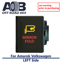 Push Switch MIRROR FOLD A1C82L fits Amarok Volkswagen Left side of gear lever panel in amber red