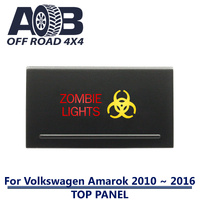 Push Switch ZOMBIE LIGHTS A206 For Amarok Volkswagen 2010 ~ 2016 Models Top Panel dual LED in amber red
