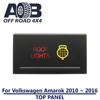 Push Switch ROOF LIGHTS A212 For Amarok Volkswagen 2010 ~ 2016 Models Top Panel dual LED in amber red