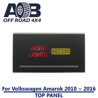 Push Switch WORK LIGHTS A213 For Amarok Volkswagen 2010 ~ 2016 Models Top Panel dual LED in amber red