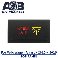 Push Switch AWNING LIGHT A2B42 For Amarok Volkswagen 2010 ~ 2016 Models Top Panel dual LED in amber red