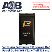Push Switch MIRROR FOLD N1C82GO Large ON OFF Nissan Pathfinder R51 Navara D40 Patrol GU4-8 Y61 Y62 X-Trail T31 LED Amber Green