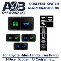 Toyota 800 DUAL Horizontal Push Switch fits Toyota Hilux, FJ Cruiser, Prado 120, HiAce, Landcruiser etc. LED Blue Green MOMENTARY